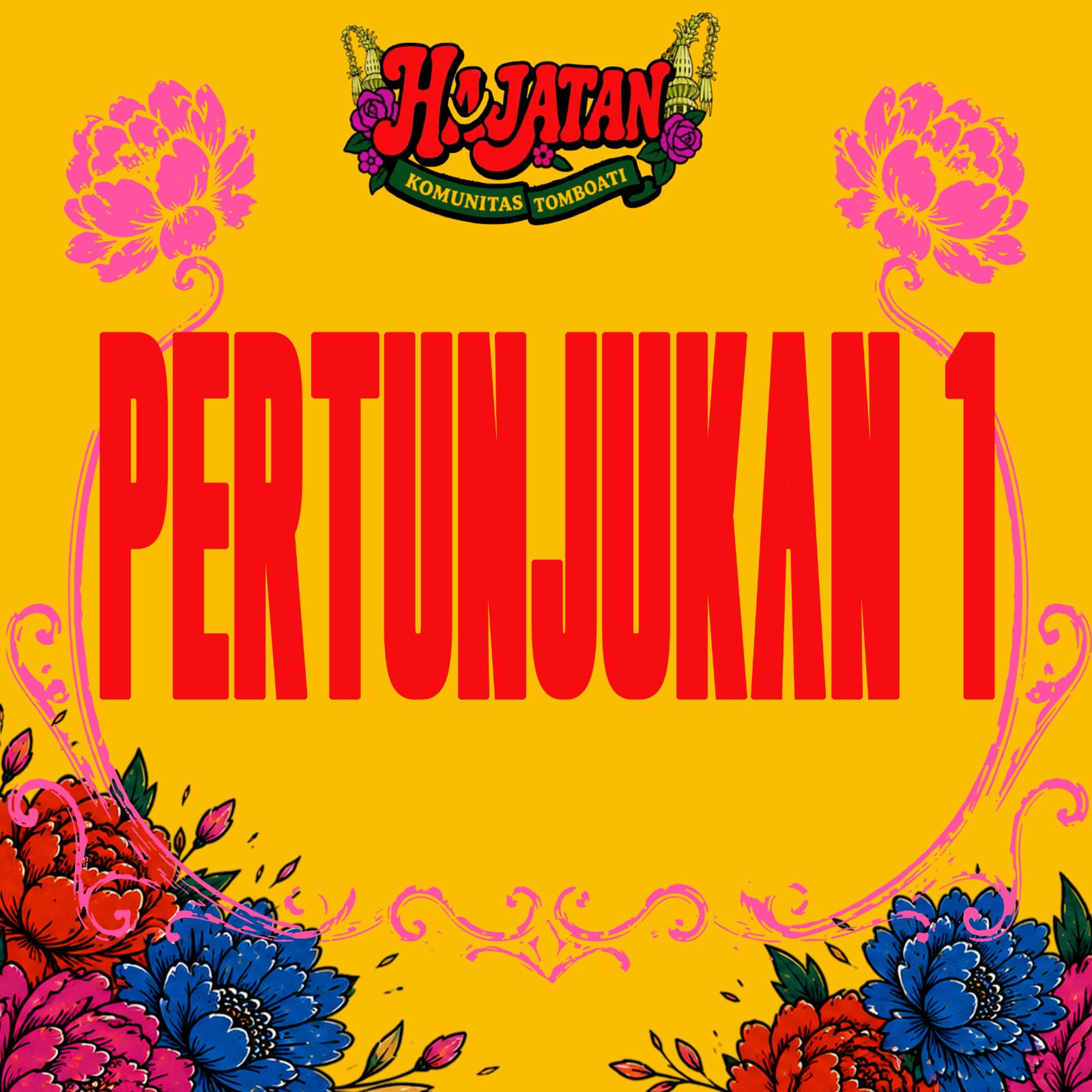 Hajatan Pertunjukan I 